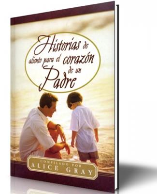 Historia de aliento para el corazón de un padre