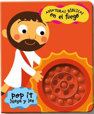 Aventuras Bíblicas en el Fuego