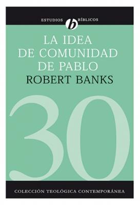 La idea de comunidad de Pablo