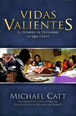 Vidas valientes