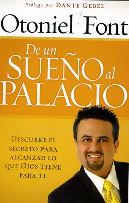 De un sueño al palacio
