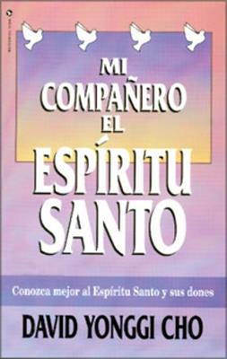 Mi compañero el Espíritu Santo