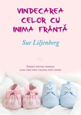 Vindecarea celor cu inima franta