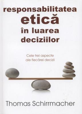 Responsabilitatea etică în luarea deciziilor