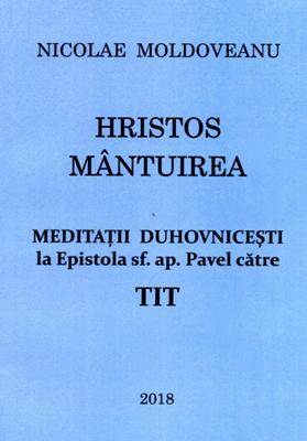 Hristos - Mântuirea; Meditații TIT