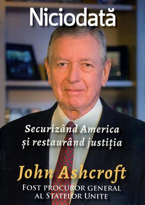 Niciodată - securizând America și restaurând justiția