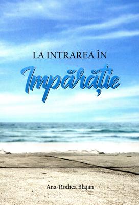 La intrarea în Împărăţie