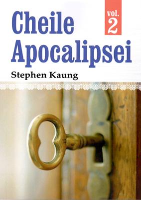Cheile Apocalipsei volumul 2