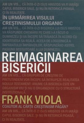 Reimaginarea Bisericii