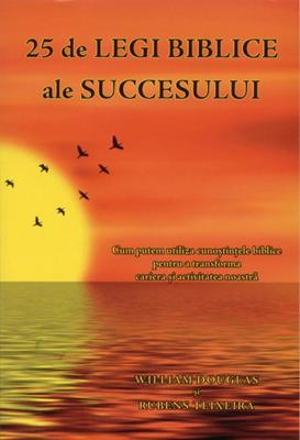 25 de legi biblice ale succesului