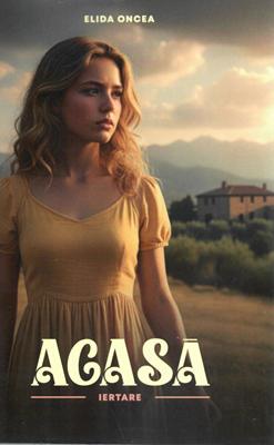Acasa: Iertare - roman crestin