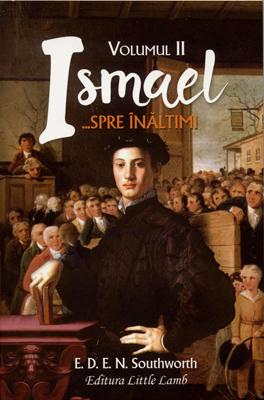 Ismael... Spre înălțimi