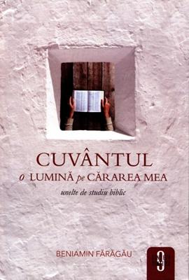 Cuvântul - o lumină pe cărarea mea