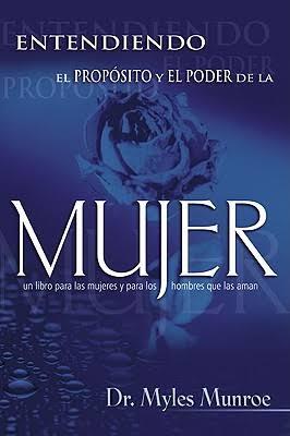 Entendiendo el propósito y el poder de la mujer