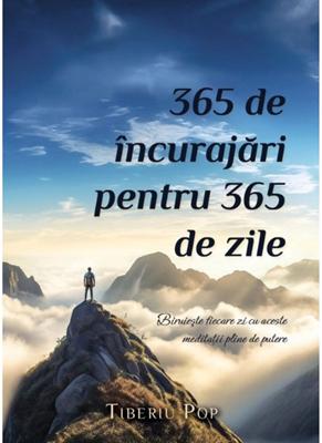 365 de încurajări pentru 365 de zile