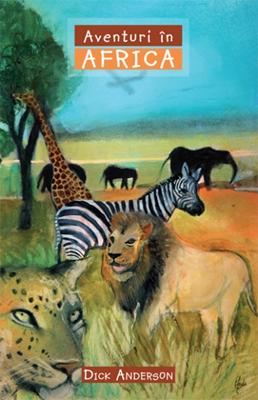 Aventuri în Africa
