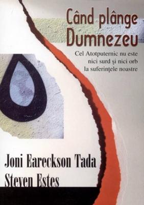 Când plânge Dumnezeu