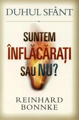 Duhul Sfânt: Suntem înflăcăraţi sau nu?