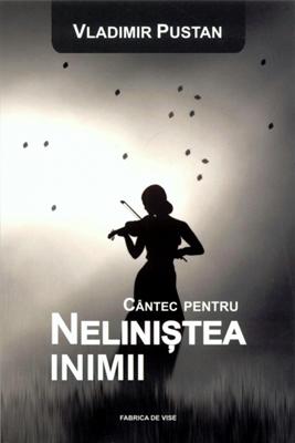 Cântec pentru neliniştea inimii