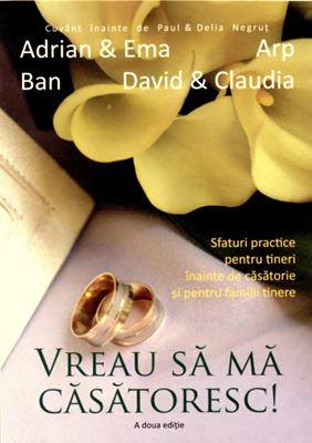 Vreau să mă căsătoresc!
