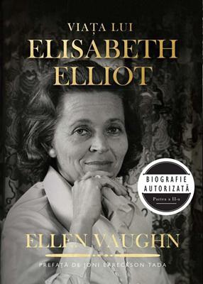 Viata lui Elisabeth Elliot