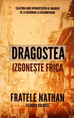 Dragostea izgoneşte frica