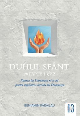 Duhul Sfânt în Fapte 1&2