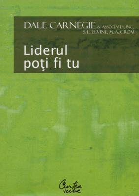 Liderul poţi fi tu