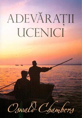 Adevăraţii ucenici
