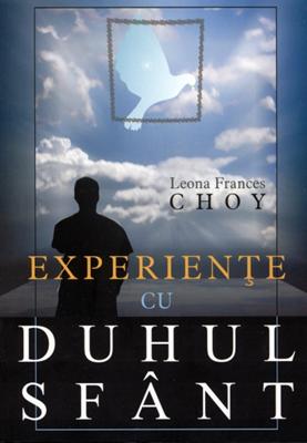 Experienţe cu Duhul Sfânt