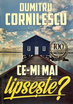 Ce-mi mai lipseşte? (Predici) Ediție aniversară