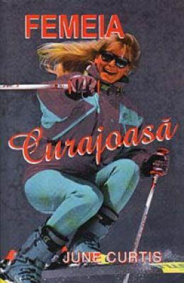 Femeia curajoasă