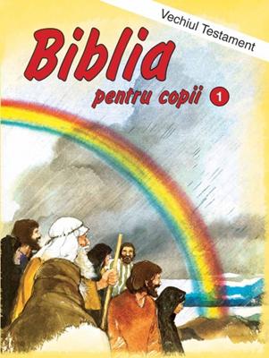 Biblia pentru copii. Vechiul Testament