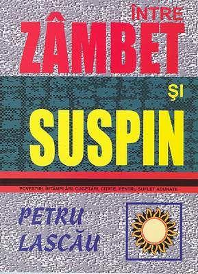 Între zâmbet şi suspin