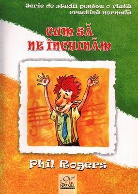Cum să ne închinăm