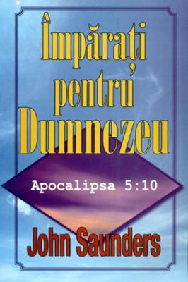 Împăraţi pentru Dumnezeu