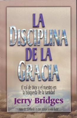 La Disciplina de la Gracia