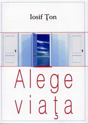 Alege viaţa