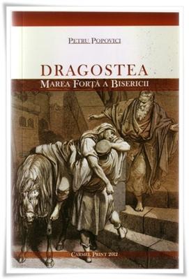 Dragostea - Marea forta a Bisericii