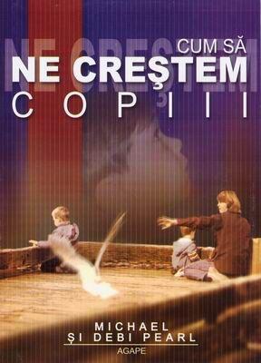 Cum să ne creştem copiii