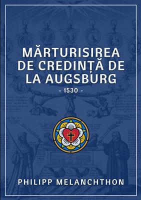 Mărturisirea de credință de la Augsburg, 1530