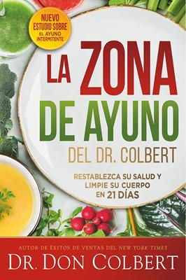 La Zona de Ayuno del Dr. Colber