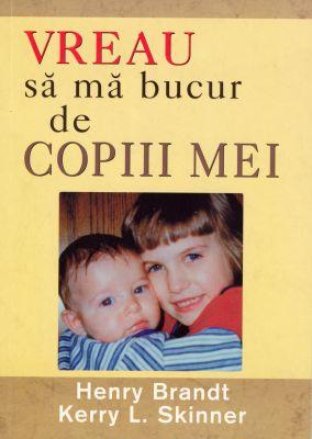 Vreau să mă bucur de copiii mei