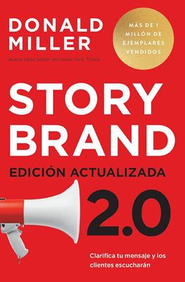 Storybrand 2.0 Edición actualizada