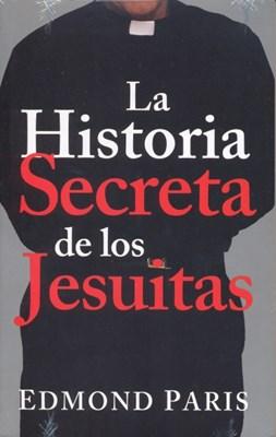 Historia Secreta De Los Jesuitas
