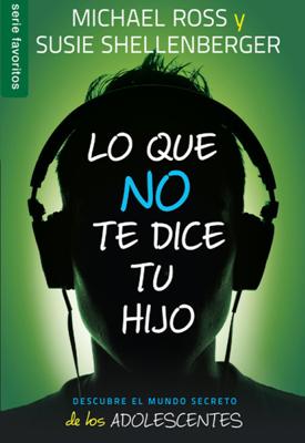 Que No Te Dice Tu Hijo/Lo