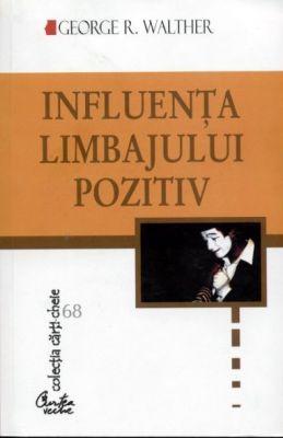 Influenţa limbajului pozitiv