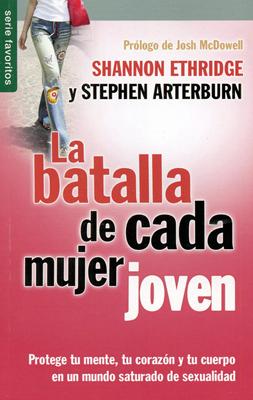 La batalla de cada mujer joven