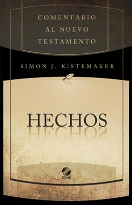 Comentario al nuevo testamento: Hechos