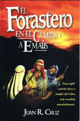 El Forastero en el Camino a Emaús